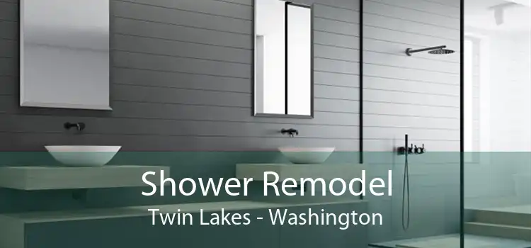 Shower Remodel Twin Lakes - Washington