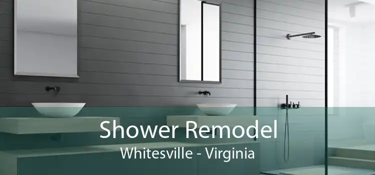 Shower Remodel Whitesville - Virginia