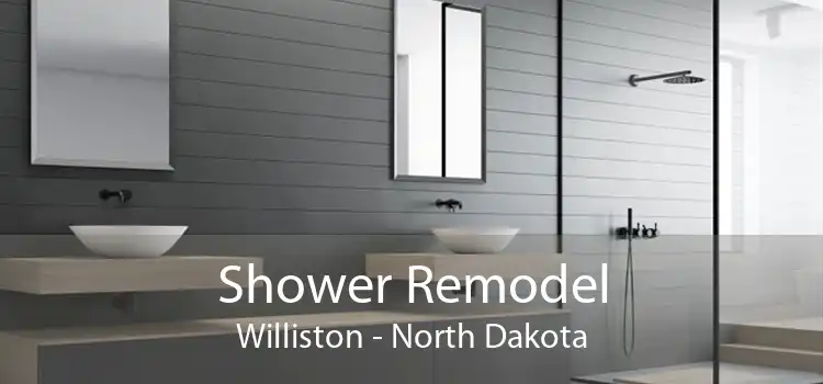 Shower Remodel Williston - North Dakota